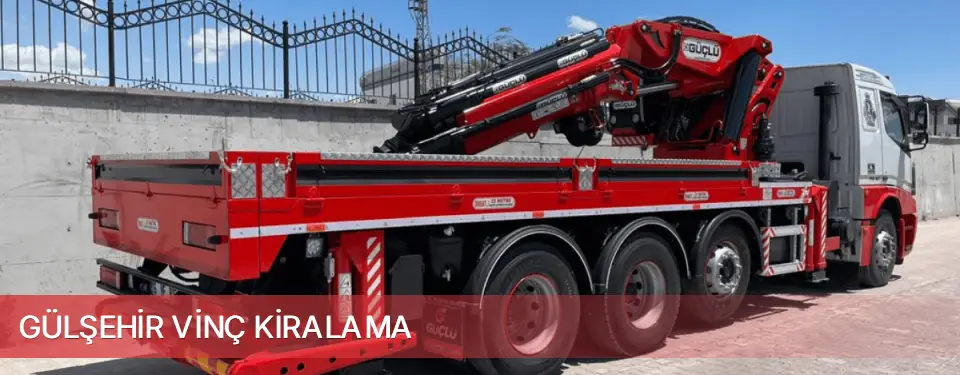 Gülşehir İlçemi Vinç Kiralama